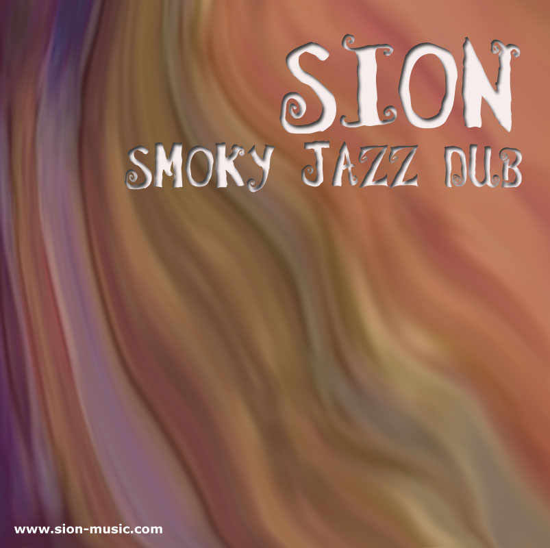 Smoky jazz dub Sion Smoky Jazz